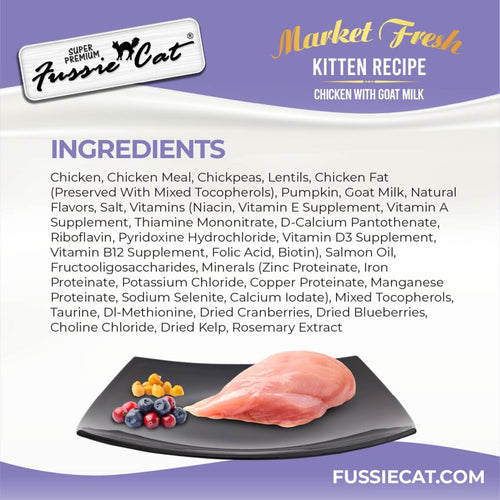 Fussie Cat  Market Fresh Chicken with Goat Milk Kitten Recipe Dry Cat Food